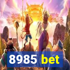 8985 bet